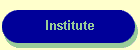 Institute