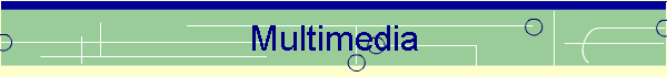 Multimedia